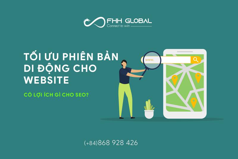 Tối ưu phiên bản di động cho website có lợi ích gì cho SEO?
