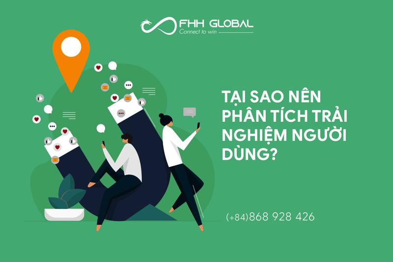 Tại sao nên phân tích trải nghiệm người dùng?