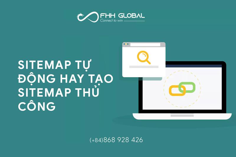 Nên sử dụng website có hệ thống sitemap tự động hay tạo sitemap thủ công?